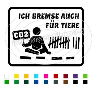 Ich bremse auch für Tiere - witzig
