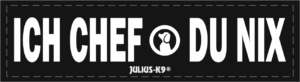Klettsticker "ICH CHEF - DU NIX"